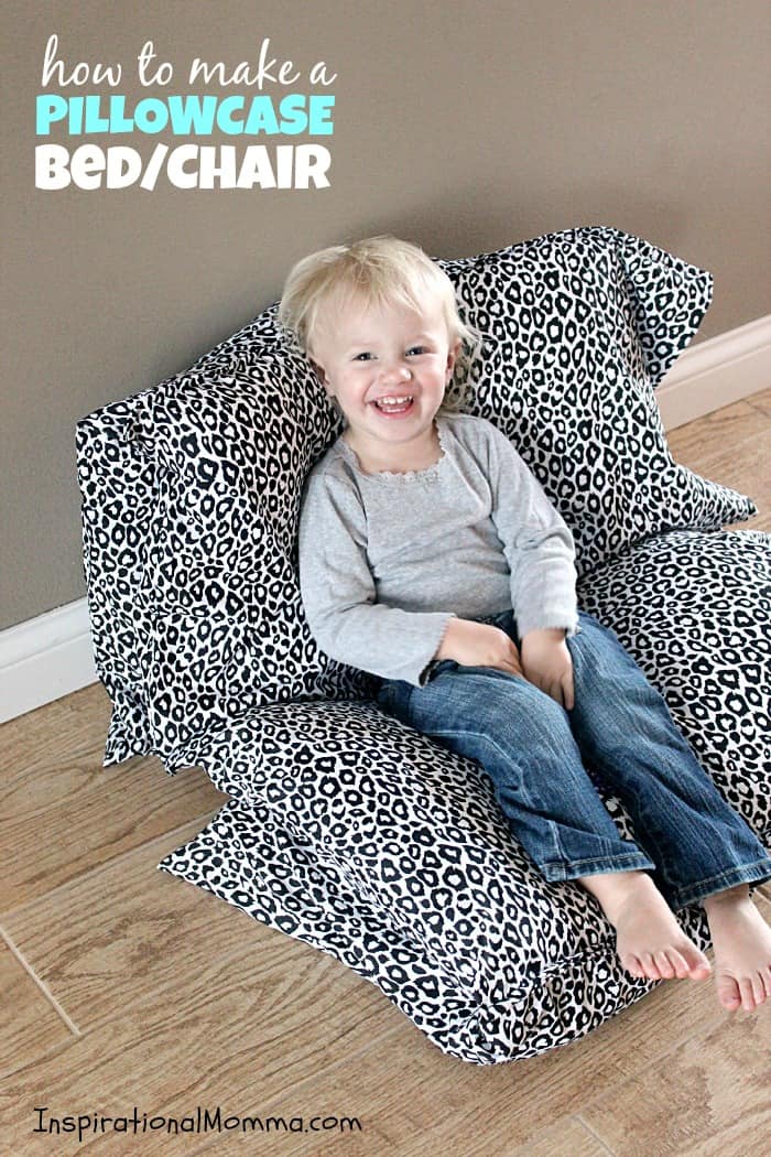 Pillowcase Bed/Chair-This bed/chair is inexpensive and so easy to make. Your little one will love discovering just how many ways it can be used! 