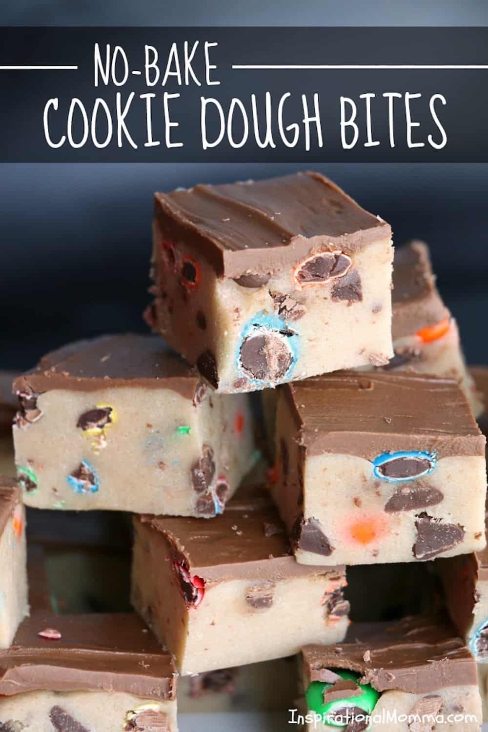 No-Bake Cookie Dough Bites-Creamy cookie dough and crunchy M&Ms all covered with a perfect layer of chocolate and peanut butter. A sensational sweet treat! #inspirationalmomma #nobakecookiedoughbites #cookiedough #nobake #dessert #desserts #recipe