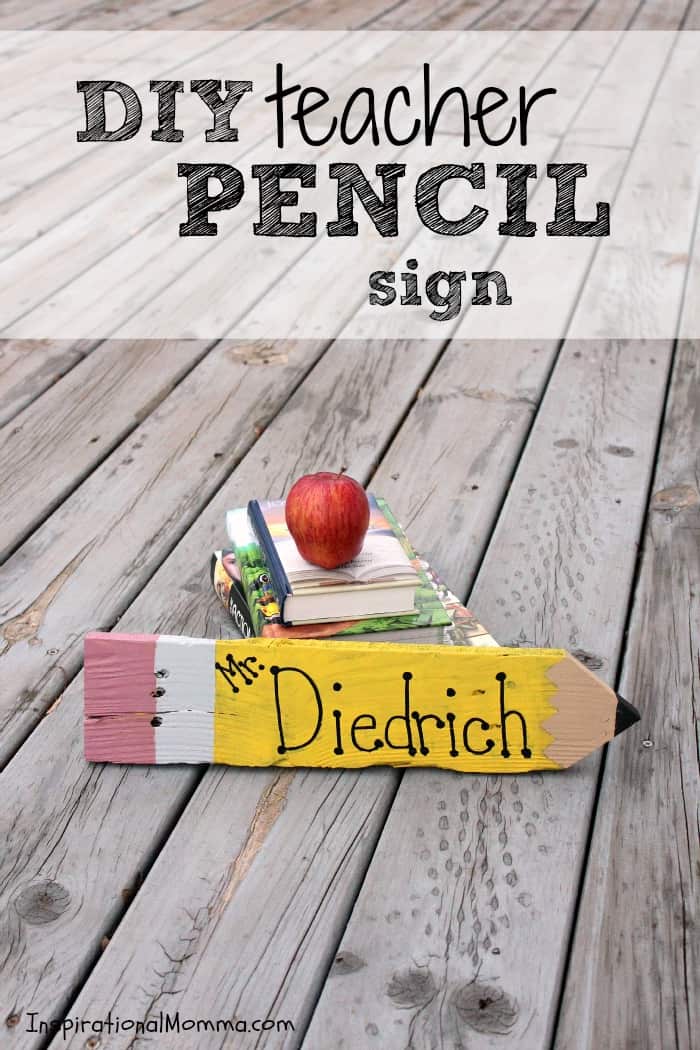 DIY Teacher Pencil Sign