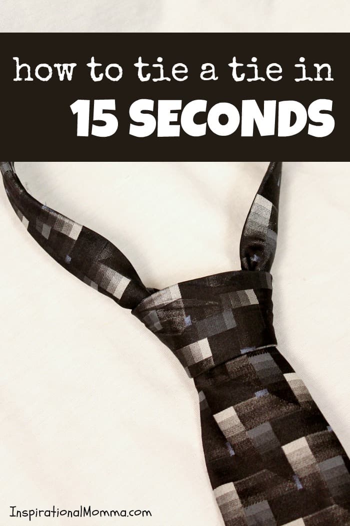 How to Tie a Tie in 15 Seconds