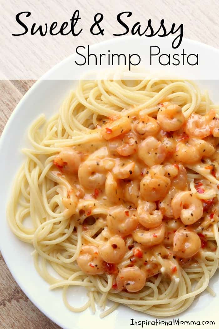 Sweet & Sassy Shrimp Pasta