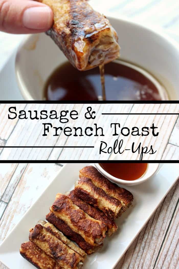 Sausage & French Toast Roll-Ups