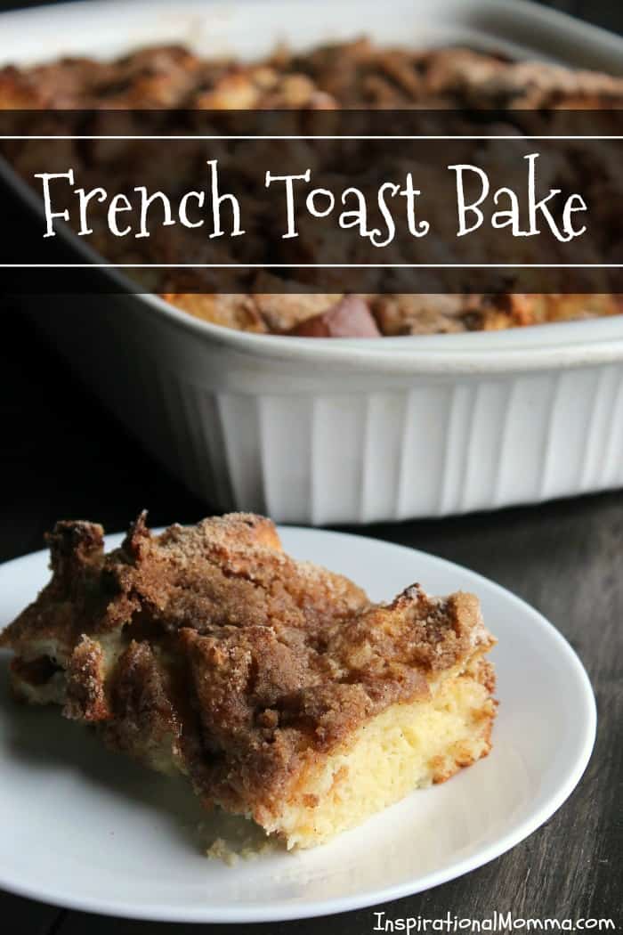 French Toast Bake