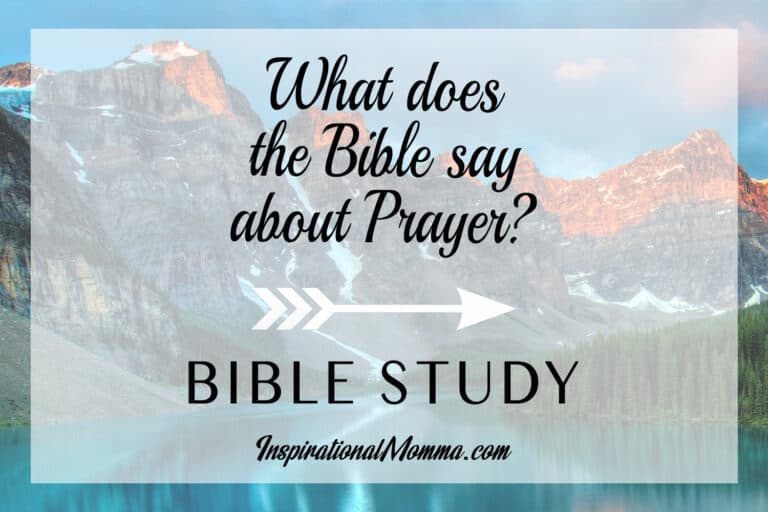 What Does the Bible Say About Prayer?