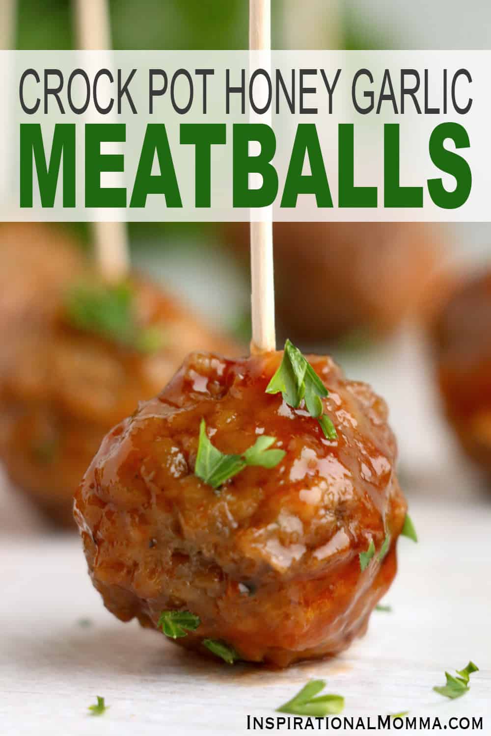 Crock Pot Honey Garlic Meatballs - Inspirational Momma