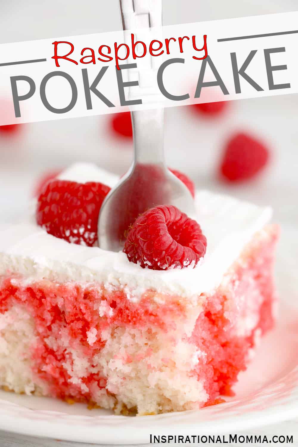 This Raspberry poke cake is made with a white cake mix, jello, and whipped topping.  Raspberry jellow cake is easy to make, moist, and delicious! 

#inspirationalmomma #raspberryjellocake #raspberrypokecake #jellopokecake #pokecake #raspberrycake #easypokecake #cakerecipe #recipe