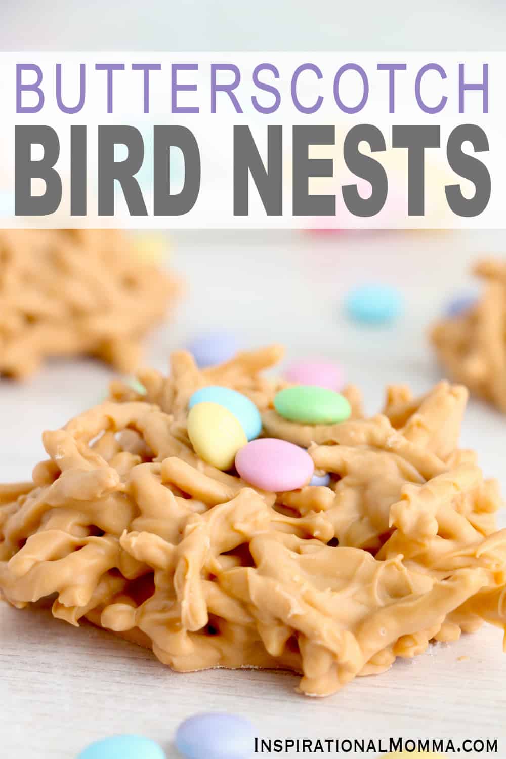 Butterscotch Bird Nests are a cute, sweet spring treat! Crunchy chow mein noodles covered in delicious butterscotch, topped off with M&Ms. #inspirationalmomma #butterscotchbirdnests #birdnests #springdesserts #butterscotch #butterscotchdesserts #easydesserts 