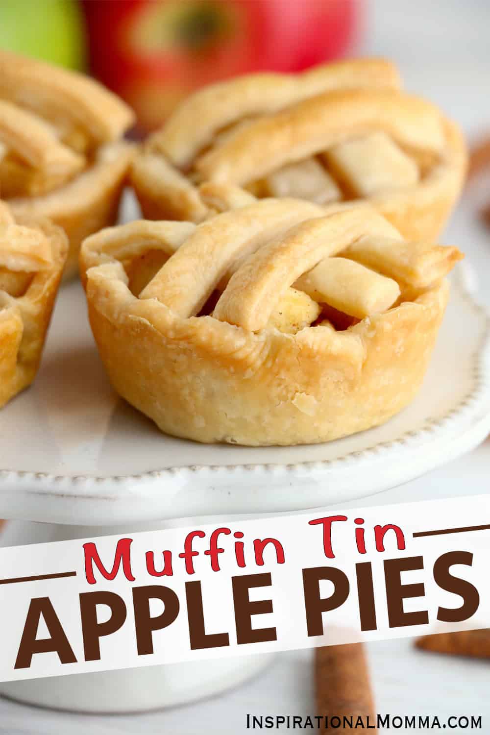 Muffin Tin Apple Pies are sweet, individual desserts that are simple to make. The flavors are amazing. Perfect for holidays and parties! #inspirationalmomma #muffintinapplepies #miniapplepies #applepie #miniatureapplepies #desserts #recipes #dessertrecipes