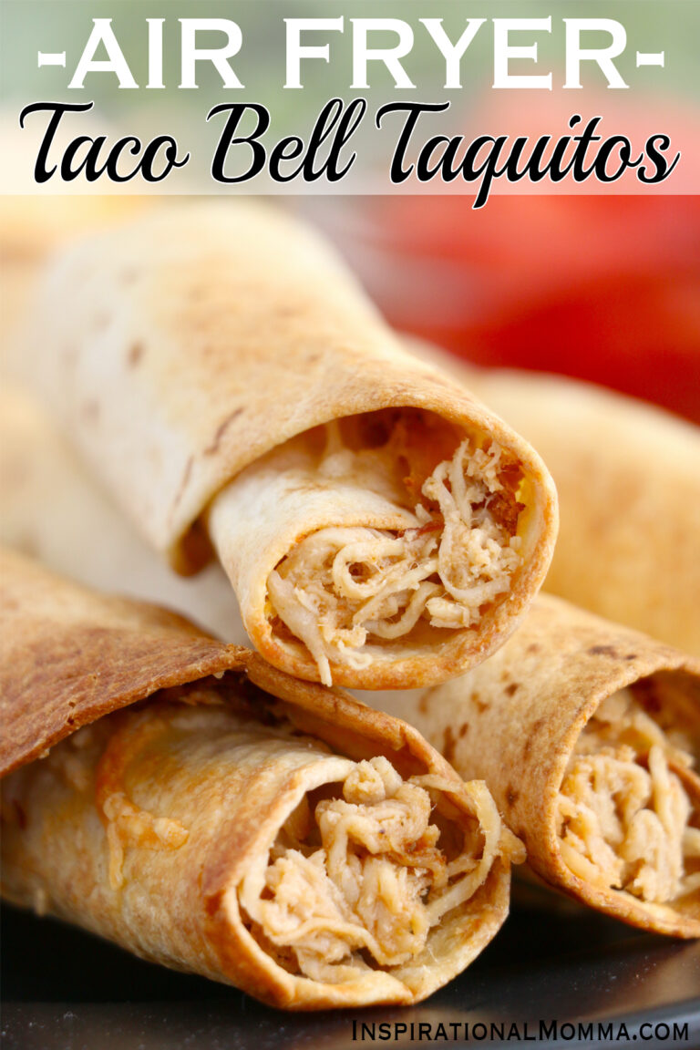 Air Fryer Taquitos Taco Bell Copycat Inspirational Momma