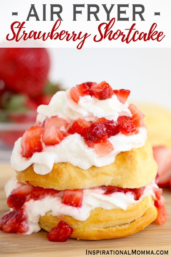 Closeup shot of air fryer strawberry shortcake