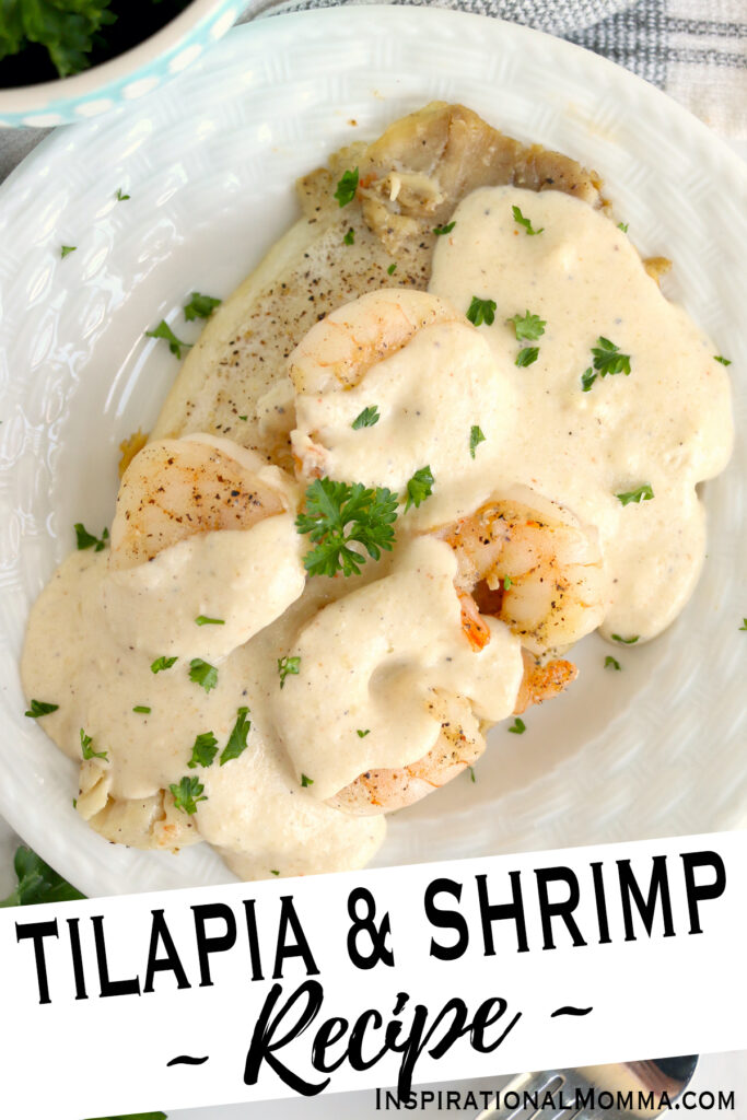 Tilapia and Shrimp Recipe Inspirational Momma