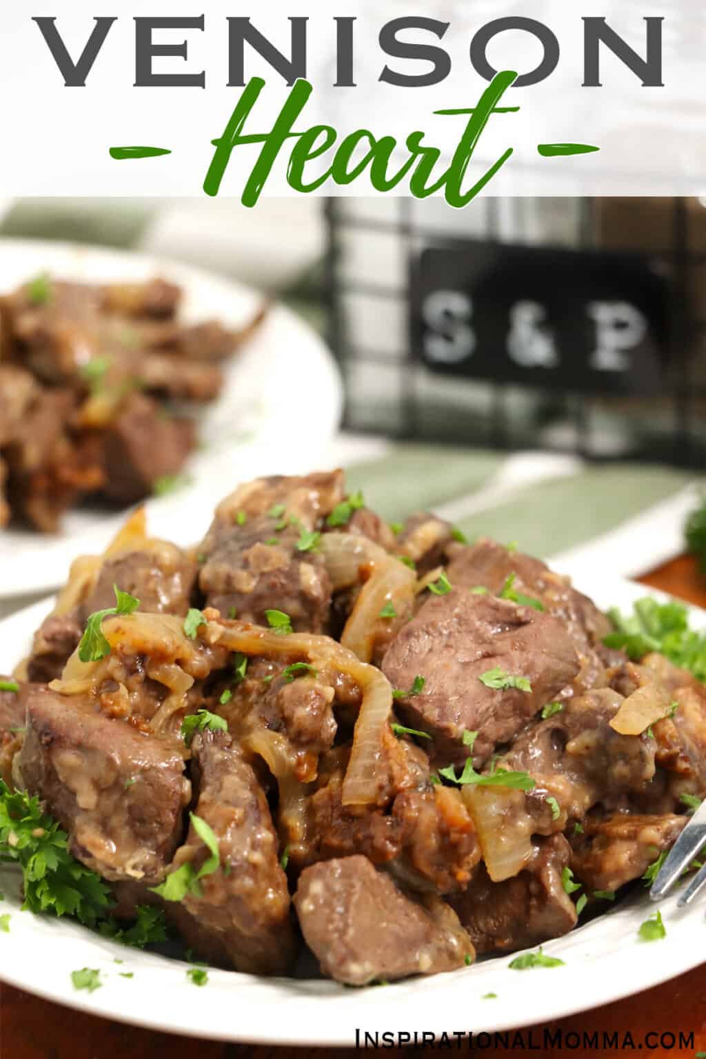 Venison Heart - Inspirational Momma