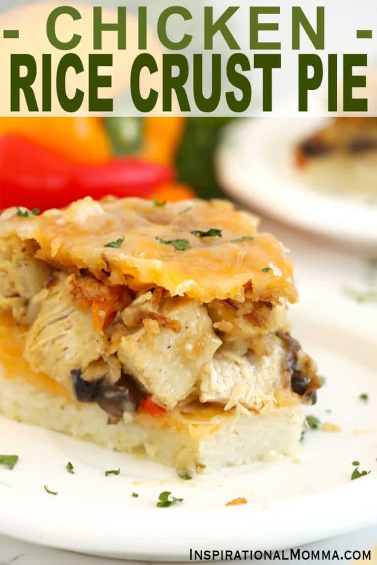 Chicken Rice Crust Pie - Inspirational Momma